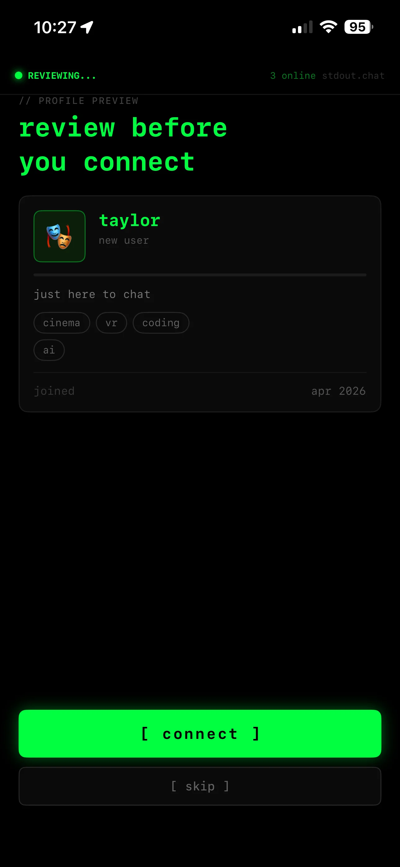 Anonymous chat without phone number: stdout.chat match preview showing only a username, bio and shared interests